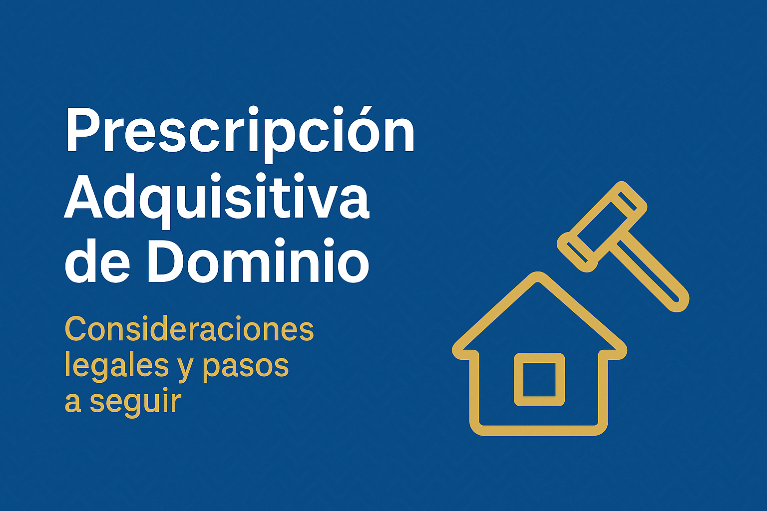 Prescripción Adquisitiva de Dominio de Bienes Inmuebles en Ecuador